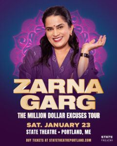 Zarna Garg: Million Dollar Excuses – Portland, Maine